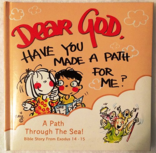Beispielbild fr Dear God, Have You Made a Path for Me? zum Verkauf von Wonder Book