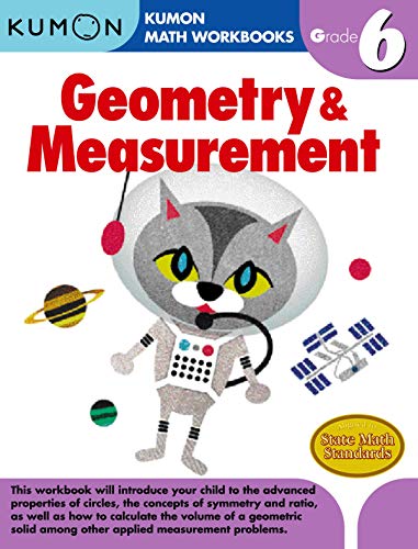 Beispielbild fr Grade 6 Geometry & Measurement (Kumon Math Workbooks) zum Verkauf von Ammareal
