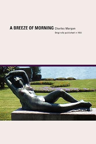 A Breeze of Morning (9781934978061) by Morgan M., Charles