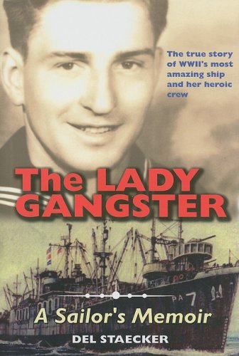 Stock image for The Lady Gangster: A Sailor's Memoir for sale by Front Cover Books