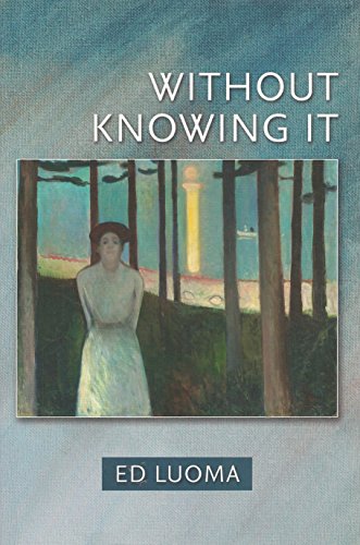 Beispielbild fr Without Knowing It zum Verkauf von Colewood Books