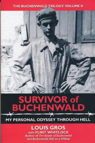 Stock image for Survivor of Buchenwald: My Personal Odyssey Through Hell: The Buchenwald Trilogy: Volume II. for sale by Henry Hollander, Bookseller