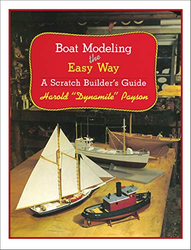 9781934982112: Boat Modeling the Easy Way: A Scratch Builder's Guide