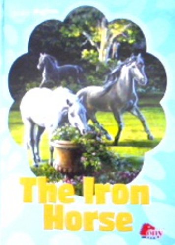 Beispielbild fr The Iron Horse zum Verkauf von Better World Books