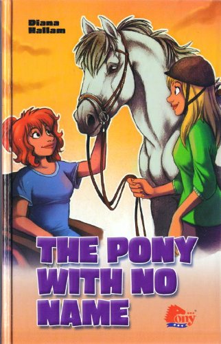 Stock image for The Pony With No Name [Import] for sale by HPB Inc.