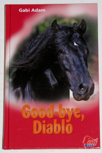 Beispielbild fr Good-Bye Diablo zum Verkauf von SecondSale