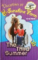 Beispielbild fr Vacation at Sunshine Farm - The Third Summer zum Verkauf von Wonder Book