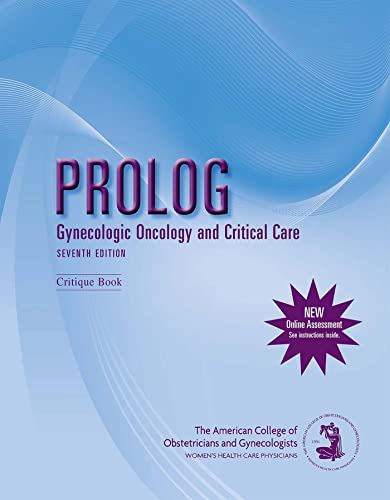 Stock image for PROLOG: Gynecologic Oncology and Critical Care for sale by HPB-Red