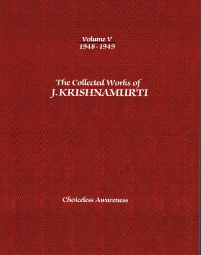 Beispielbild fr The Collected Works of J.Krishnamurti - Volume V 1948-1949 zum Verkauf von Blackwell's