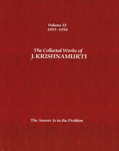 Beispielbild fr The Collected Works of J.Krishnamurti - Volume IX 1955-1956 zum Verkauf von Blackwell's