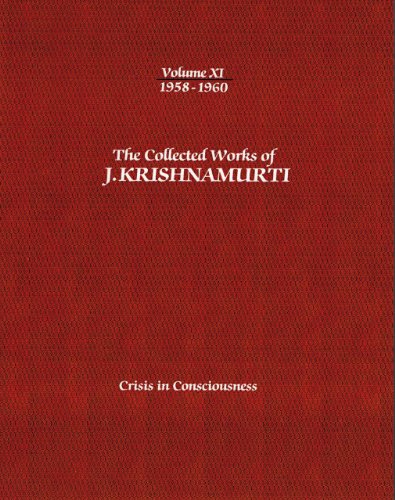 Beispielbild fr The Collected Works of J.Krishnamurti - Volume XI 1958-1960 zum Verkauf von Blackwell's