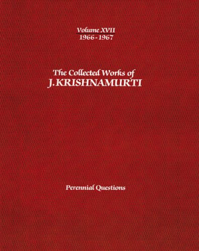 Beispielbild fr The Collected Works of J.Krishnamurti - Volume XVII 1966-1967 zum Verkauf von Blackwell's