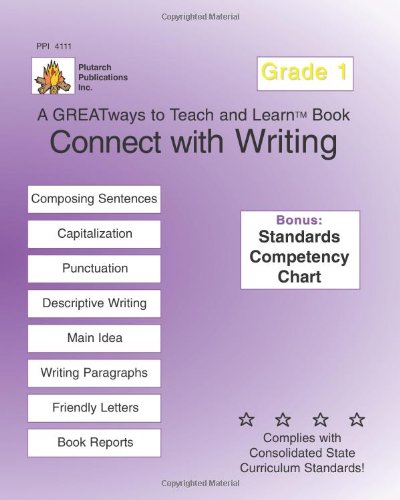 Stock image for Connect With Writing Grade 1: Greatways To Teach And Learn for sale by Revaluation Books