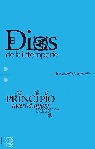 Beispielbild fr El Dios de la Intemperie: El Principio de la Incertidumbre (Sapientia) zum Verkauf von medimops
