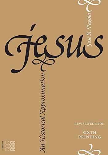 Stock image for Jesus: An Historical Approximation (Kyrios) for sale by New Legacy Books