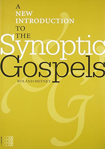 Stock image for A New Introduction to the Synoptic Gospels for sale by Better World Books