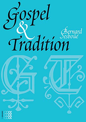 Stock image for Gospel & Tradition for sale by Regent College Bookstore