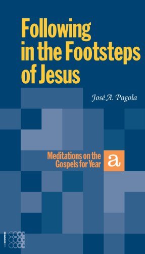 Beispielbild fr Following in the Footsteps of Jesus: Meditations on the Gospels for Year A zum Verkauf von WorldofBooks