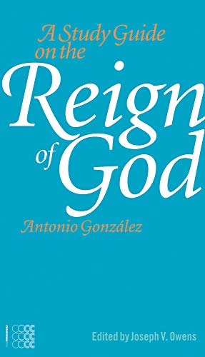 Stock image for A Study Guide on the Reign of God (Ministeria) for sale by WorldofBooks