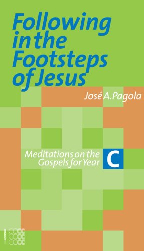 Beispielbild fr Following in the Footsteps of Jesus: Meditations on the Gospels for Year C zum Verkauf von WorldofBooks