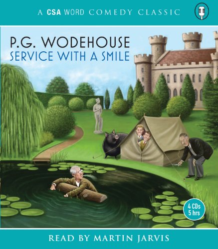 Service With a Smile (The Blandings Castle Saga) (9781934997642) by Wodehouse, P. G.