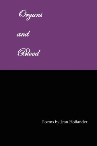 Organs and Blood (9781934999011) by Hollander, Jean