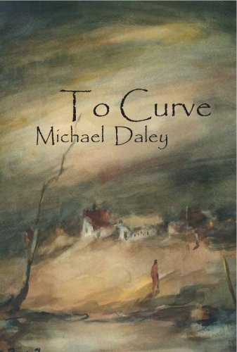 To Curve (9781934999196) by Daley, Michael