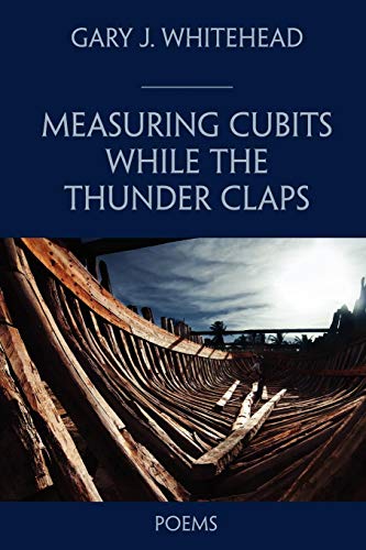Stock image for Measuring Cubits While the Thunder Claps for sale by Better World Books
