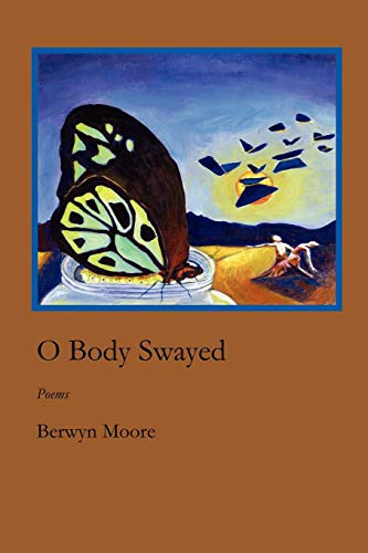 Stock image for O Body Swayed for sale by Powell's Bookstores Chicago, ABAA