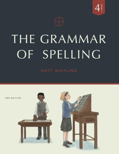 Stock image for The Grammar of Spelling: Grade 4 for sale by ThriftBooks-Atlanta