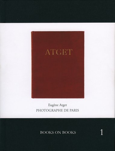 9781935004004: Atget: Photographe De Paris (Book on Books)