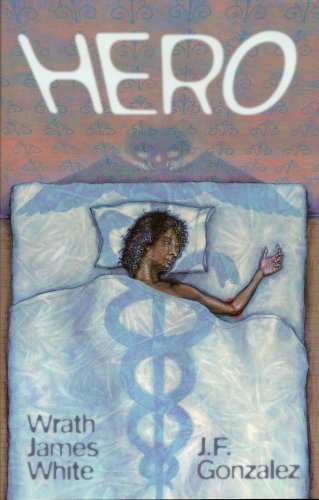 Hero (9781935006022) by Wrath James White; J.F. Gonzalez