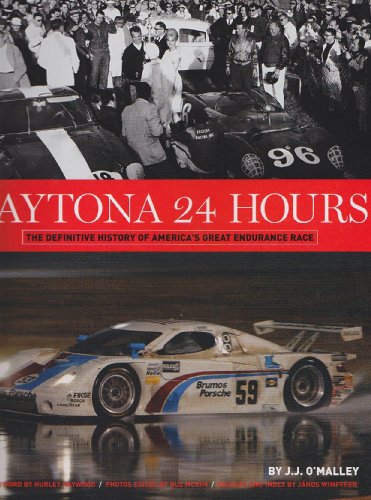 9781935007005: Daytona 24 Hours: The Definitive History of America's Great Endurance Race