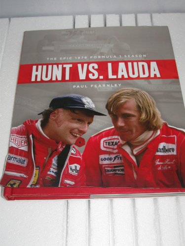 Stock image for Hunt vs. Lauda: The Epic 1976 Formula 1 Season for sale by WorldofBooks