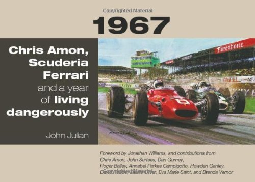 Beispielbild fr 1967: Chris Amon, Scuderia Ferrari and a Year of Living Dangerously zum Verkauf von Red-books ( Member of P.B.F.A. )