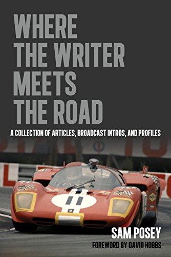 Beispielbild fr Where the Writer Meets the Road: A Collection of Articles, Broadcast Intros and Profiles zum Verkauf von HPB-Emerald