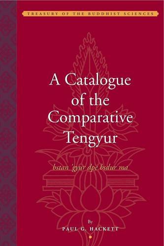 9781935011156: A Catalogue of the Comparative Tengyur (bstan′gyur dpe bsdur ma)