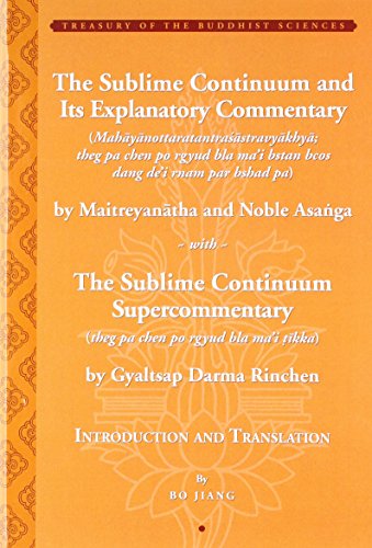 Stock image for The Sublime Continuum Super-Commentary (theg pa chen po rgyud bla ma'i tikka) with the Sublime Continuum Treatise Commentary . bshad pa) (Treasury of the Buddhist Sciences) for sale by HPB-Red