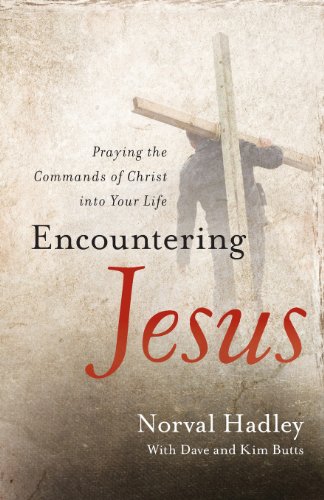 Imagen de archivo de Encountering Jesus: Praying the Commands of Christ into Your Life a la venta por SecondSale