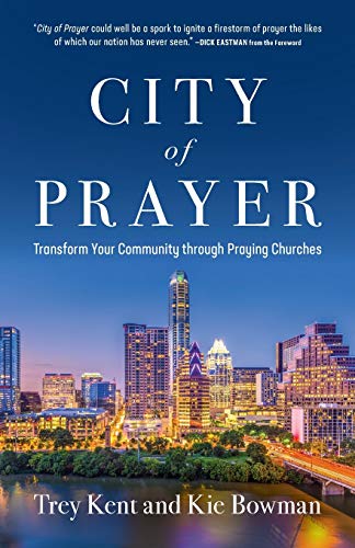 Beispielbild fr City of Prayer: Transform Your Community through Praying Churches zum Verkauf von Orion Tech