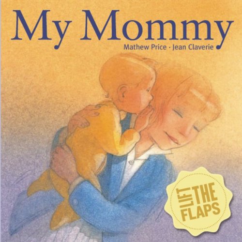 Stock image for My Mommy for sale by ThriftBooks-Dallas
