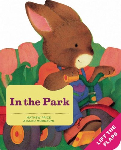 Beispielbild fr In the Park: A Baby Bunny Board Book (Baby Bunny Board Books) zum Verkauf von ZBK Books