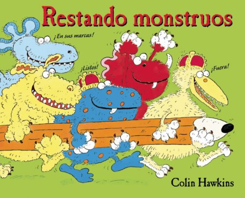 Restando monstruos/ Takeaway Monsters (Spanish Edition) (9781935021933) by Hawkins, Colin