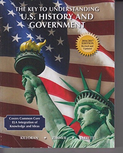 Beispielbild fr The Key To Understanding U.S. History and Government 2016/2017 Edition zum Verkauf von Better World Books