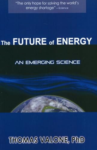 Imagen de archivo de Future of Energy: An Emerging Science a la venta por WYEMART LIMITED