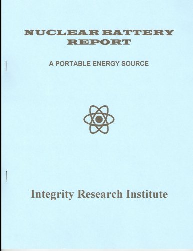 Imagen de archivo de Nuclear Battery Report: A Portable Energy Source a la venta por Revaluation Books