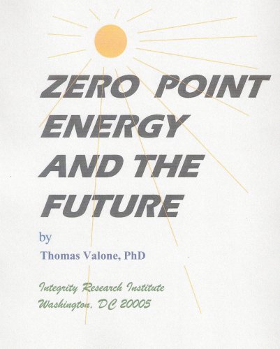 Imagen de archivo de Zero Point Energy & The Future a la venta por Revaluation Books