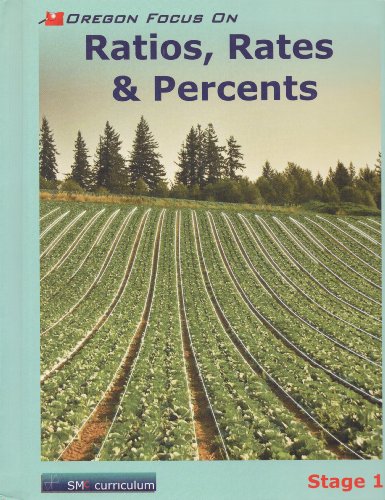Stock image for Ratios, Rates & Percents Stage 1 SMc Curriculum [Oregon Cover] for sale by ThriftBooks-Dallas