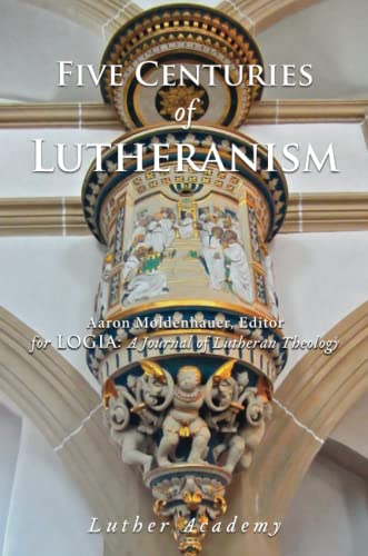 Stock image for Five Centuries of Lutheranism for sale by GreatBookPrices