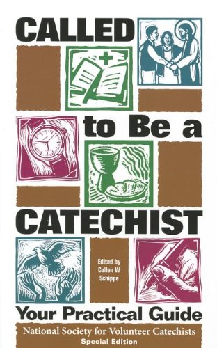 Stock image for Called to Be a Catechist: Your Practical Guide for sale by SecondSale